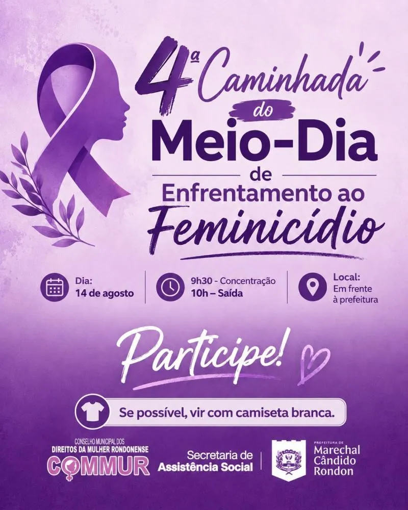 Mobilização integra a programação do Agosto Lilás e reforça o combate à violência contra a mulher.