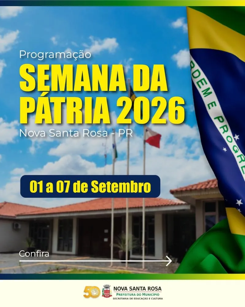 Semana da Pátria terá momentos cívicos em diferentes espaços de Nova Santa Rosa.