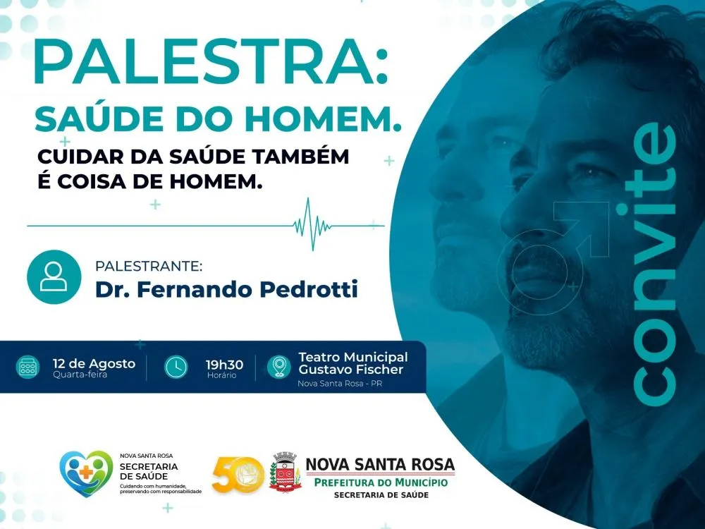 Nova Santa Rosa promove palestra gratuita sobre prevenção à saúde masculina