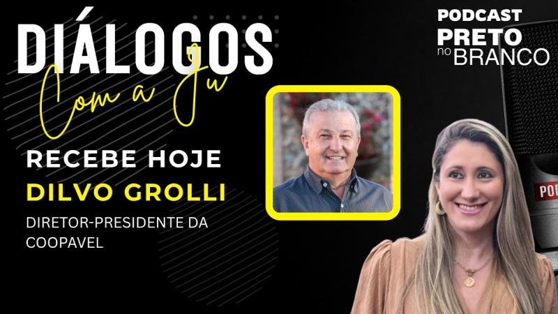 Podcast Preto no Branco | Dilvo Grolli no Diálogos com a Ju #174