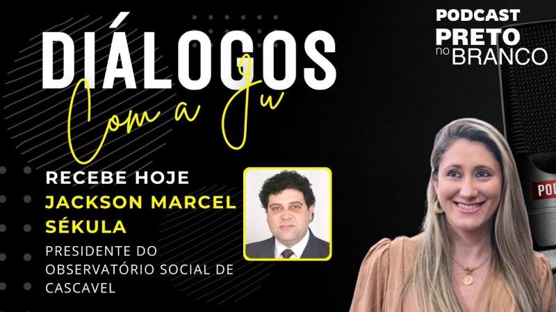 Podcast Preto no Branco | Jackson Marcel Sékula no Diálogos com a Ju #154