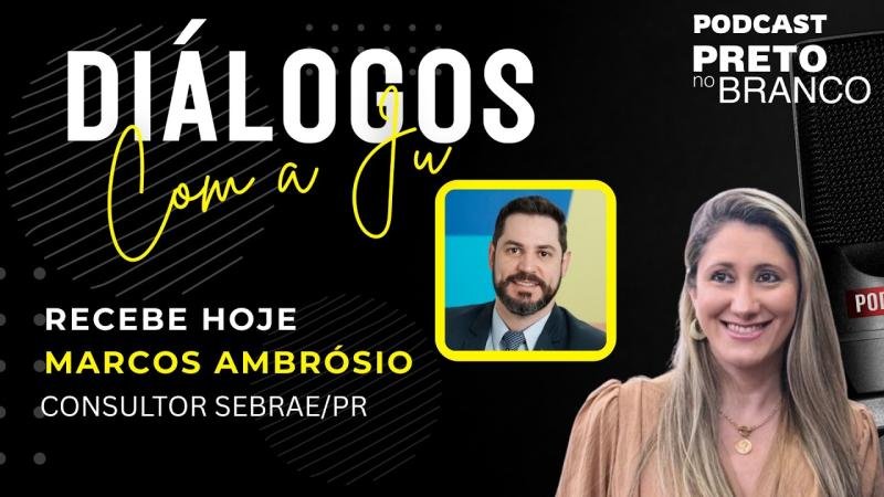 Podcast Preto no Branco | Marcos Ambrósio no Diálogos com a Ju #162