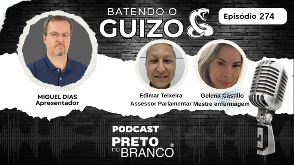 Podcast Preto no Branco | Edimar Teixeira e Gelena Castillo no Batendo o Guizo #274