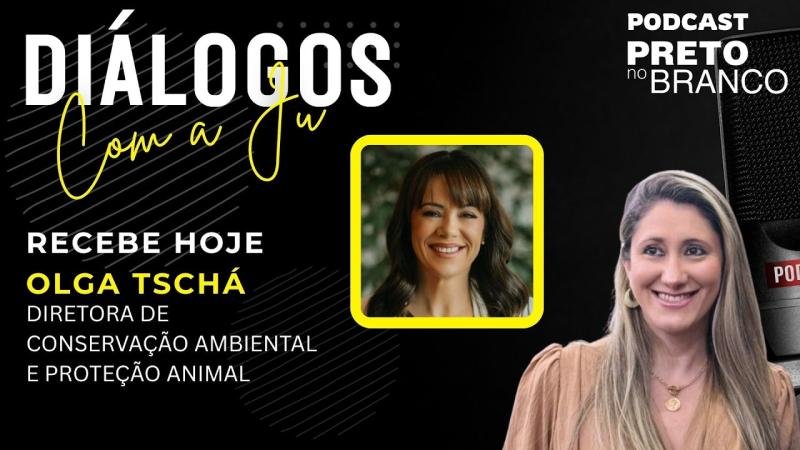 Podcast Preto no Branco | Olga Tschá no Diálogos com a Ju #178