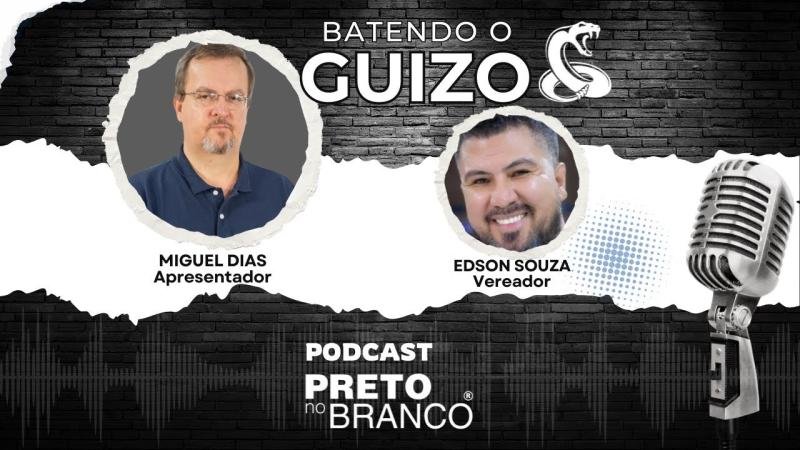 Podcast Preto no Branco | Edson Souza no Batendo o Guizo #296