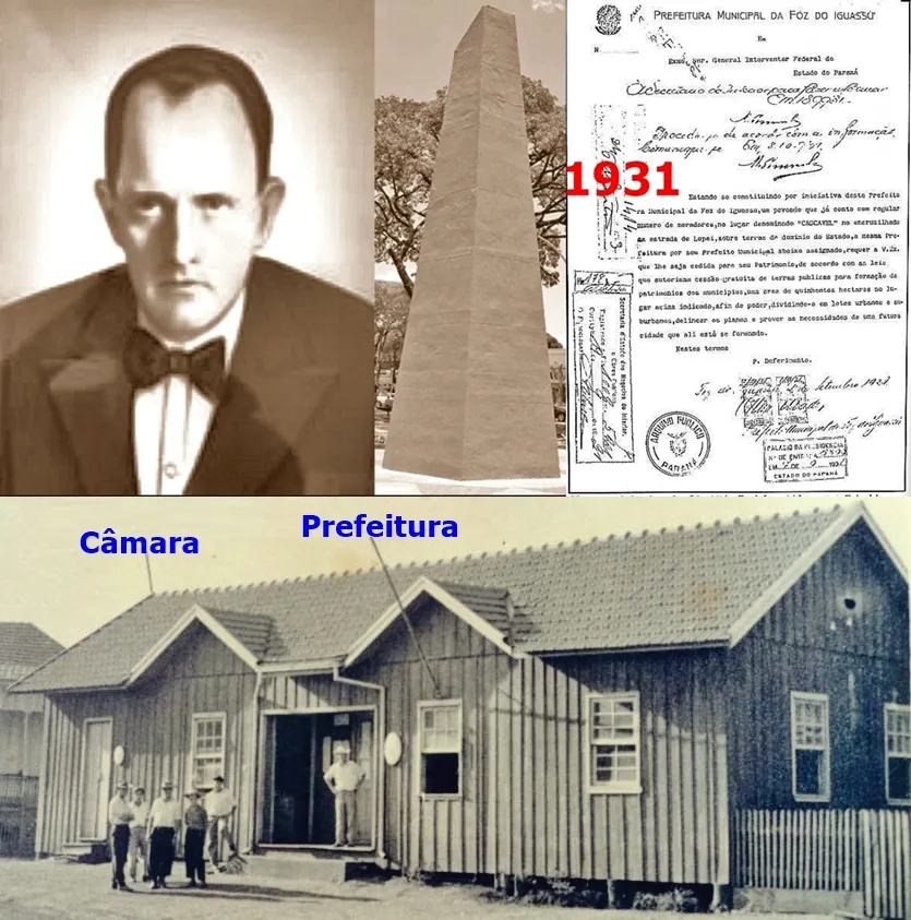 O primeiro documento oficial de Cascavel (1931). Othon Mäder e a Encruzilhada, com o Marco Zero. Abaixo, a Câmara e a Prefeitura no mesmo prédio, em 1952