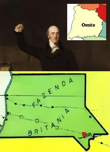 George Canning quis tomar o Brasil pela força. A diplomacia substituiu as armas para comprar o Oeste e criar a Fazenda Britânia