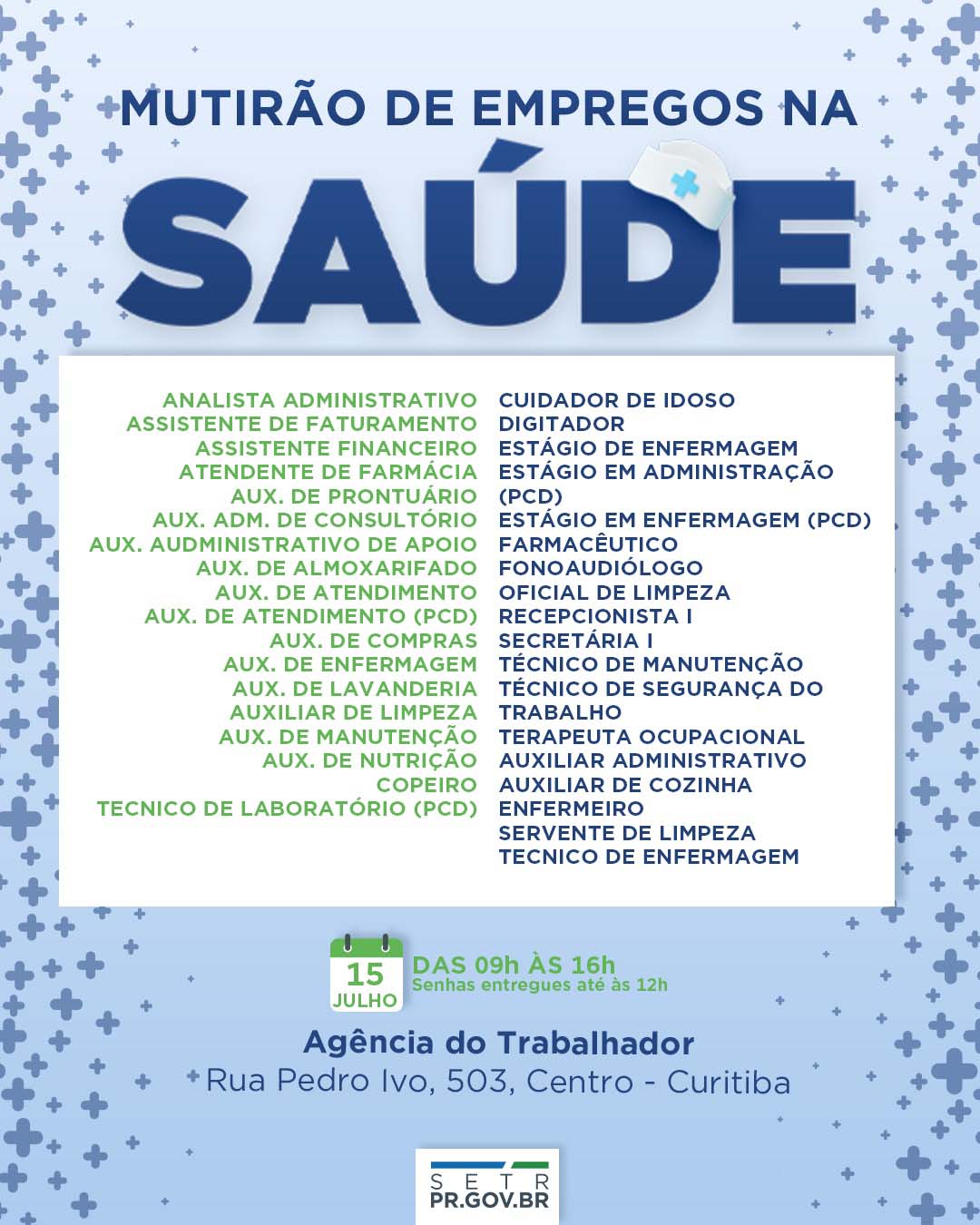 Estado fará mutirão de empregos na saúde com 500 vagas em Curitiba na próxima terça