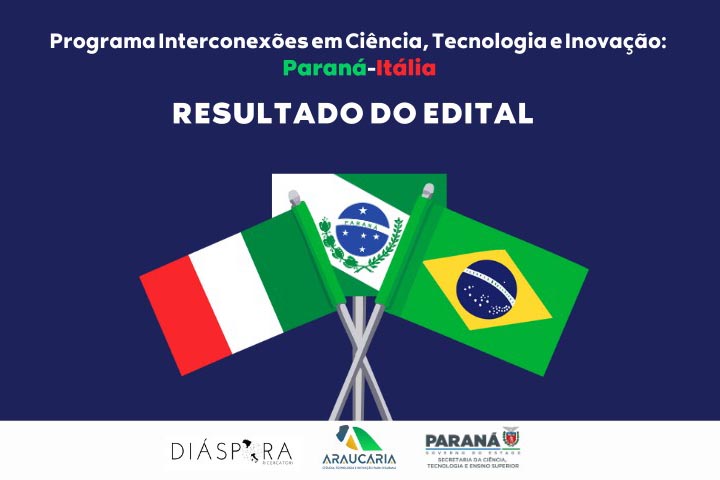 Fundação Araucária: programa para conectar pesquisadores do Brasil e Itália tem 16 propostas aprovadas