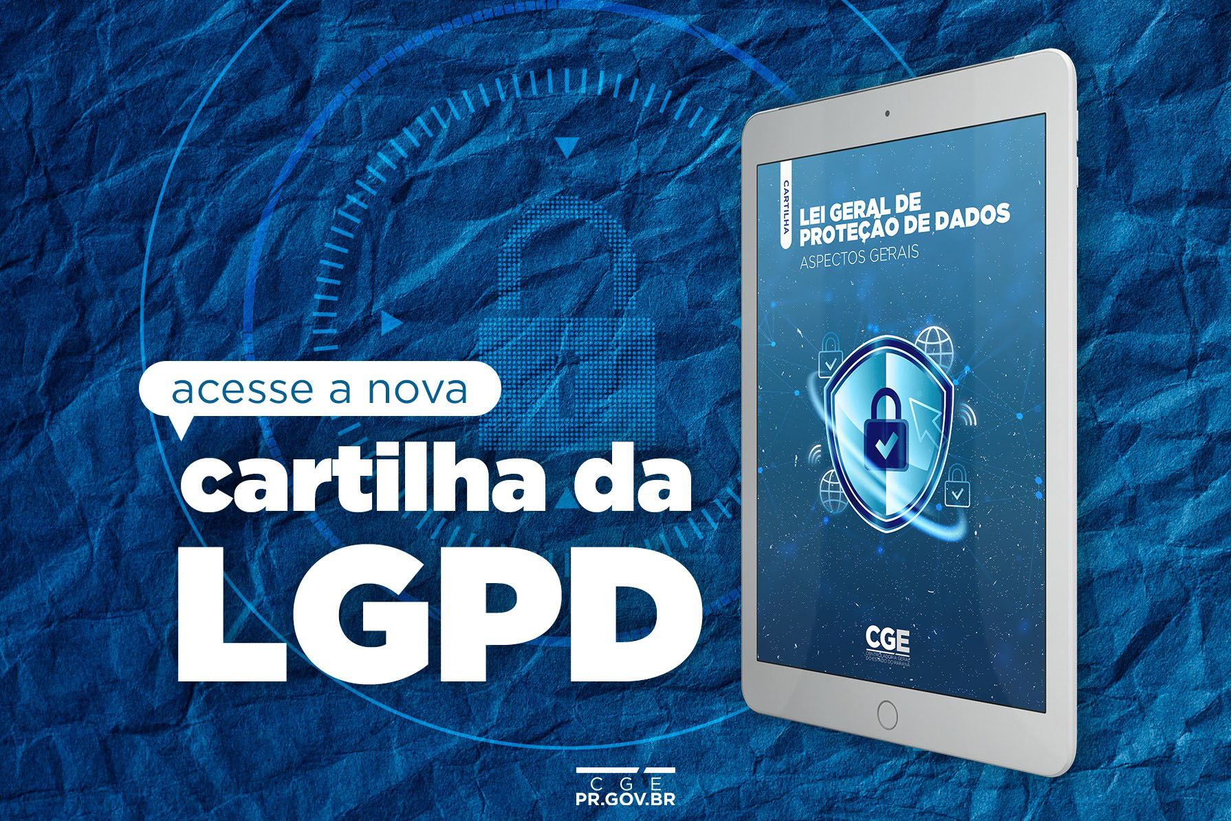 Controladoria-Geral do Estado lança cartilha sobre LGPD para servidores e a sociedade