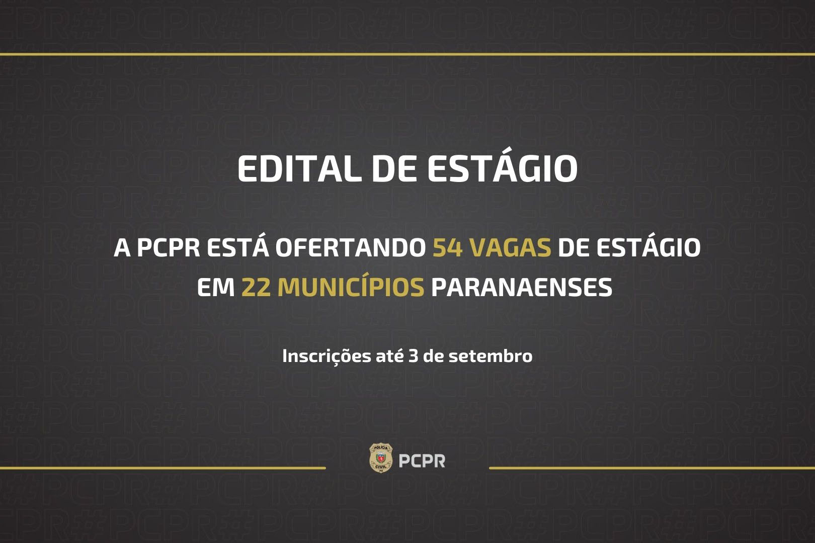 Polícia Civil oferta 54 vagas de estágio em 22 municípios do Paraná